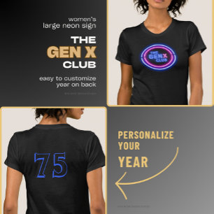 Womens Neon Sign THE GENX CLUB With Year T-Shirt