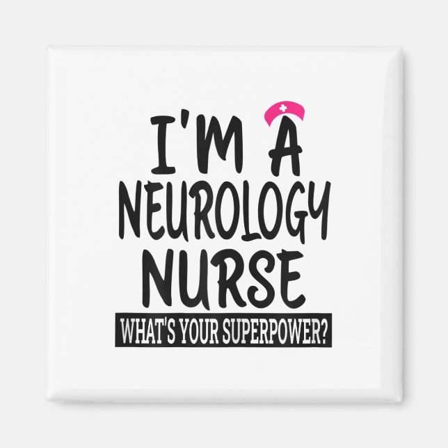 Womens Neurology Nurse Funny Nursing School And Me Magnet (Front)