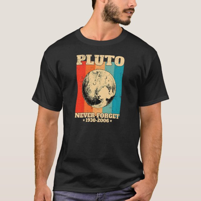 Womens Never Forget Pluto Retro  Space Science T-Shirt (Front)