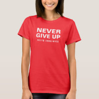 Womens Never Give Up Never Surrender Deep Red