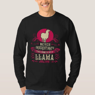 Womens Never Underestimate Power Of Llama Mum T-Shirt