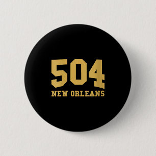 Womens New Orleans Area Code 504 - Hometown Pride  6 Cm Round Badge