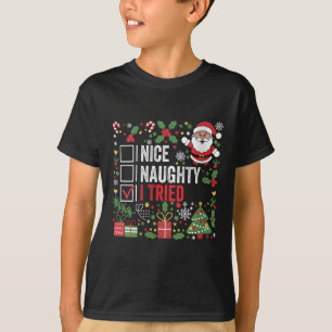 Womens Nice Naughty I Tried Funny Christmas Santa  T-Shirt