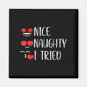 Womens Nice Naughty I Tried V-neck  Magnet