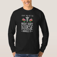 Womens Night Shift Nurse Appreciation Quote for a 