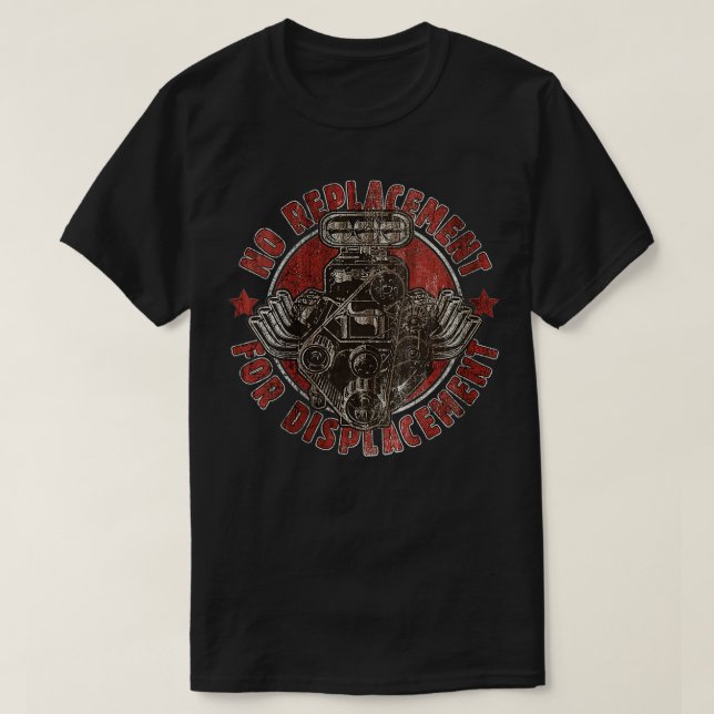 Womens No Replacement for Displacement Muscle  V8  T-Shirt (Design Front)