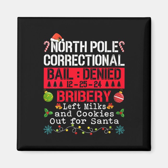 Womens North Pole Correctional Bribery Left Milk C Magnet (Front)