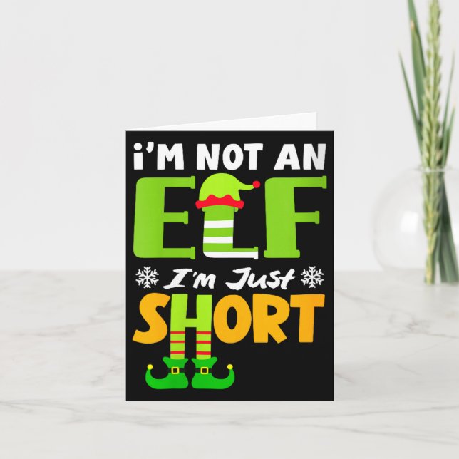 Womens Not an Elf Short Funny Christmas Small Card (Front)