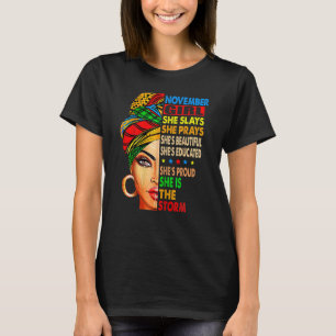 Womens November Girl She Slays She Prays Beautiful T-Shirt