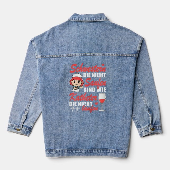 Womens Nurse Sisters Drinking Catheter Running Car Denim Jacket (Back)