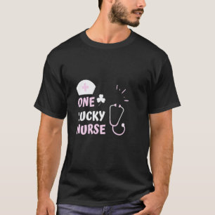 Womens Nursing Graphic One Lucky Nurse T-Shirt