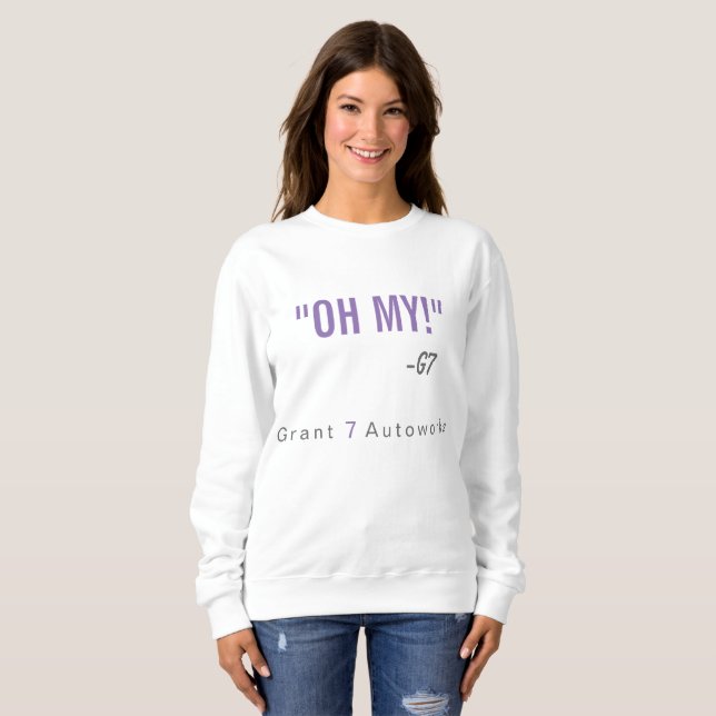 Women's "Oh My!" Sweatshirt Lavender & Grey Text (Front Full)