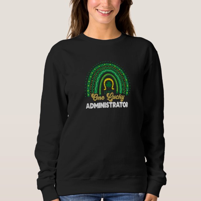 Womens One Lucky Administrator School Rainbow St P Sweatshirt (Front)