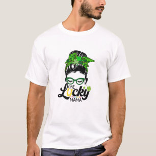 Womens One Lucky Mama Messy Bun Hair St Patricks D T-Shirt