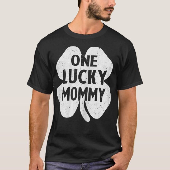 Womens One Lucky Mummy St Patricks Day Funny Shamr T-Shirt (Front)