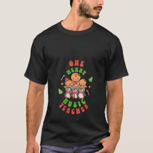 Womens One Merry Music Teacher Funny Cute Christma T-Shirt