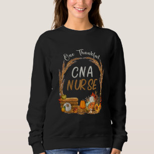Womens One Thankful CNA Nurse Thanksgiving Day Cut Sweatshirt