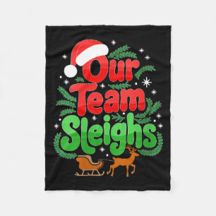 Womens Our Team Sleighs Christmas Reindeers Santa' Fleece Blanket