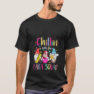 Womens Paraprofessional Para Squad Chillin Gnomes  T-Shirt