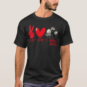 Womens Peace Love Horror Movies Scary Film Night H T-Shirt