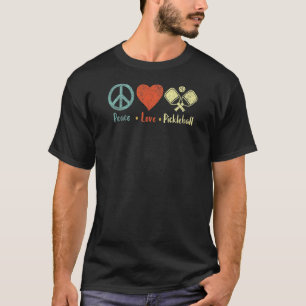 Womens Peace Love Pickleball Funny Pickleball Play T-Shirt
