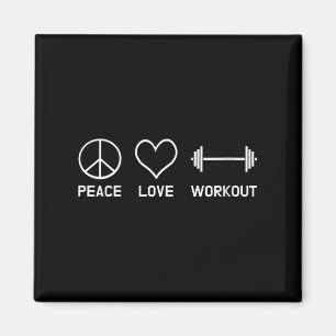 Womens Peace Love Workout Motivational Fitness Say Magnet