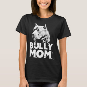 Womens Perfect For American Pitbull Lover Bully Mo T-Shirt