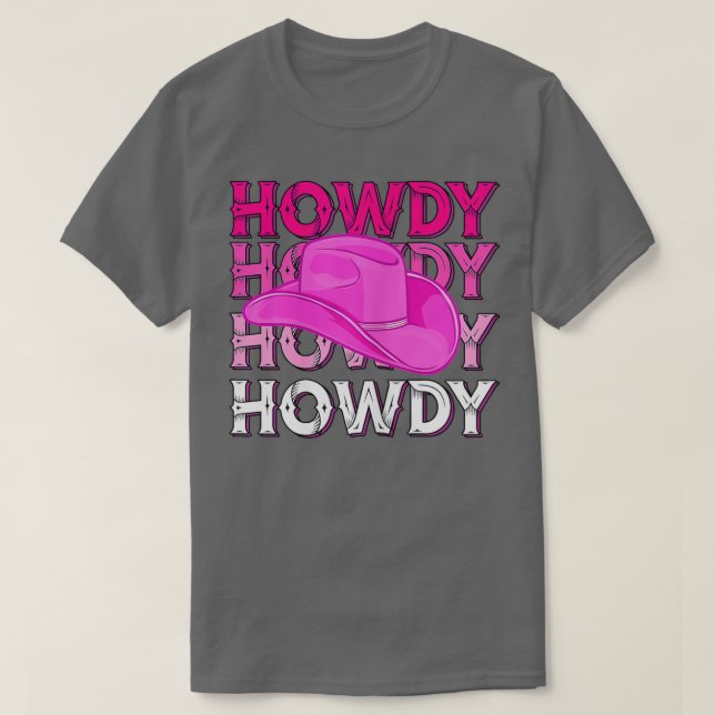 Womens Pink Howdy Cowgirl Western Country Rodeo Aw T-Shirt (Design Front)