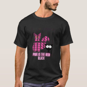 Womens Pink is the new black  cat T-Shirt