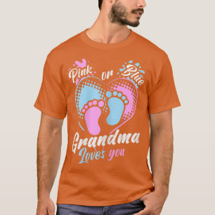 Womens Pink Or Blue Grandma Loves You Gender Revea T-Shirt