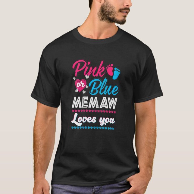 Womens Pink Or Blue Memaw Loves You Gender Reveal  T-Shirt (Front)