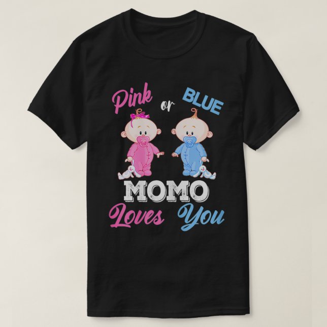 Womens Pink Or Blue Momo Loves You Gender Reveal  T-Shirt (Design Front)