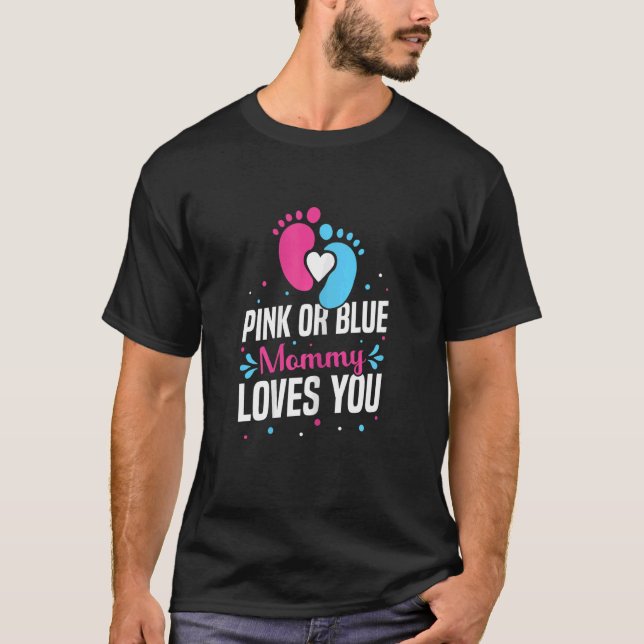 Womens Pink Or Blue Mummy Loves You  Mummy To Be G T-Shirt (Front)
