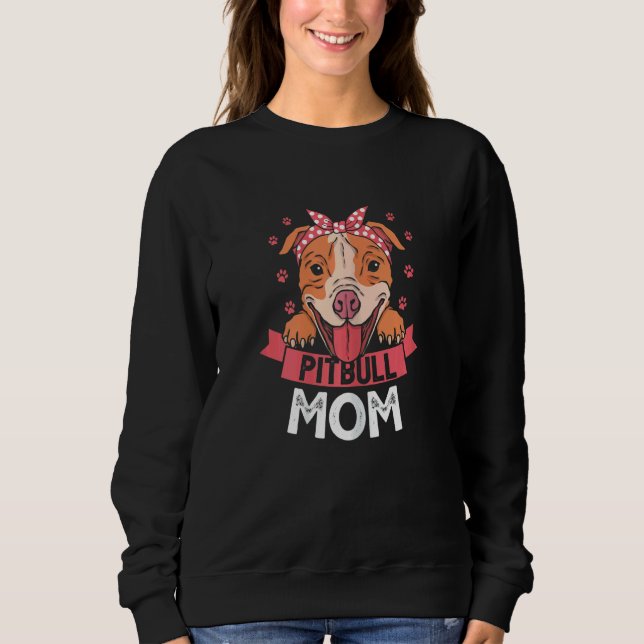 Womens Pitbull Mum   Pit Bull Dog 5 Sweatshirt (Front)