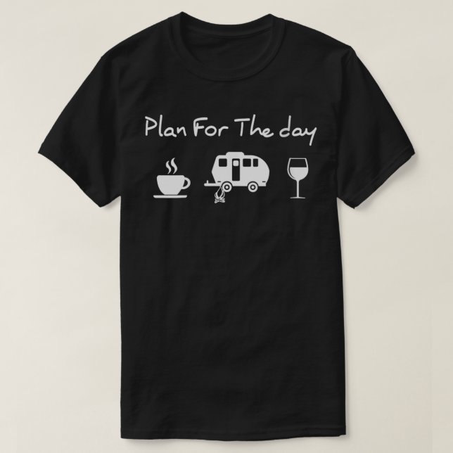 Womens Plan For The Day Coffee Camping Wine VNeck  T-Shirt (Design Front)