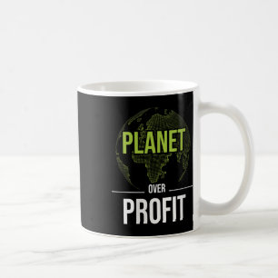 Womens Planet Over Profit - Environmental Coffee Mug