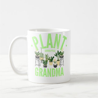 Womens Plant Lover Plant Grandma  Gardening For Ga Coffee Mug