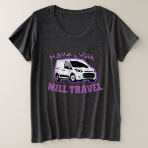 Women's Plus Size "Have Van / Will Travel" T-shirt