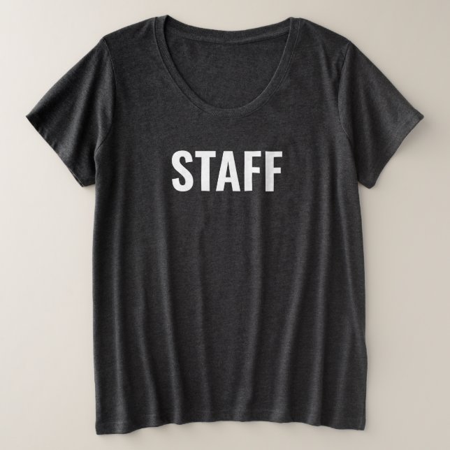 Womens Plus Size T-Shirts Staff Crew Team Member (Design Front)