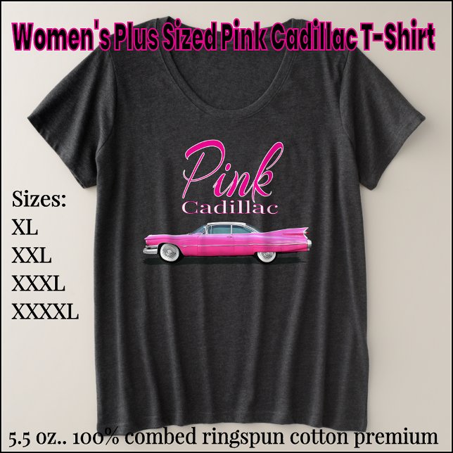 Women's Plus Sized Pink Cadillac T-Shirt Plus Size T-Shirt (Creator Uploaded)