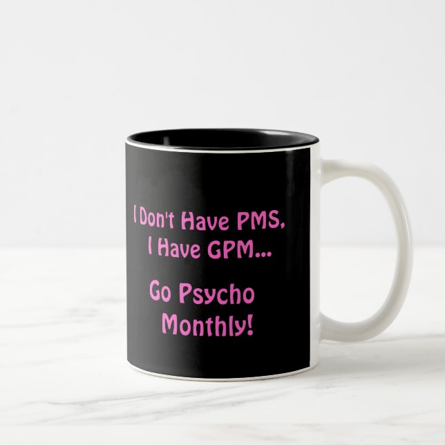 Women's PMS Humour Mug (Right)