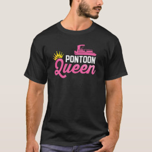 Womens Pontoon Queen Boat Captain Boater Sailor Ow T-Shirt