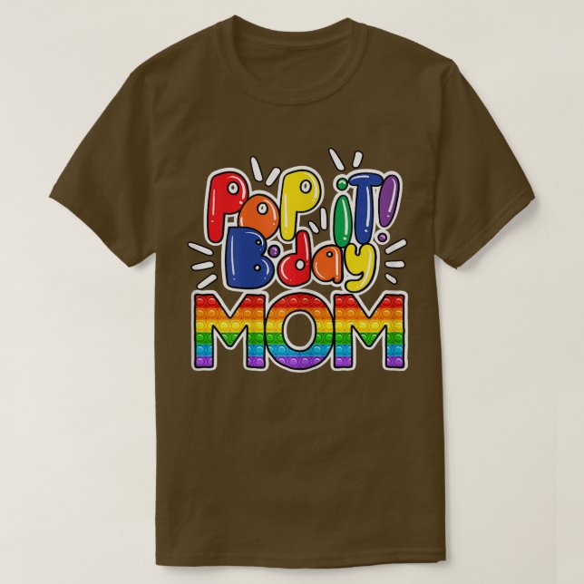 Womens Pop It Mum Of The Birthday Girl Or Boy Fidg T-Shirt (Design Front)