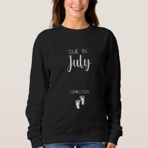 Womens Pregnancy Announcement Due In July Mother's Sweatshirt