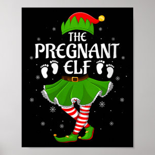 Womens Pregnant Elf Christmas Family Girls Women E Poster