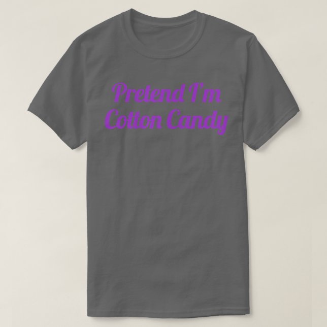 Womens Pretend Im Cotton Candy, Easy Halloween Cos T-Shirt (Design Front)