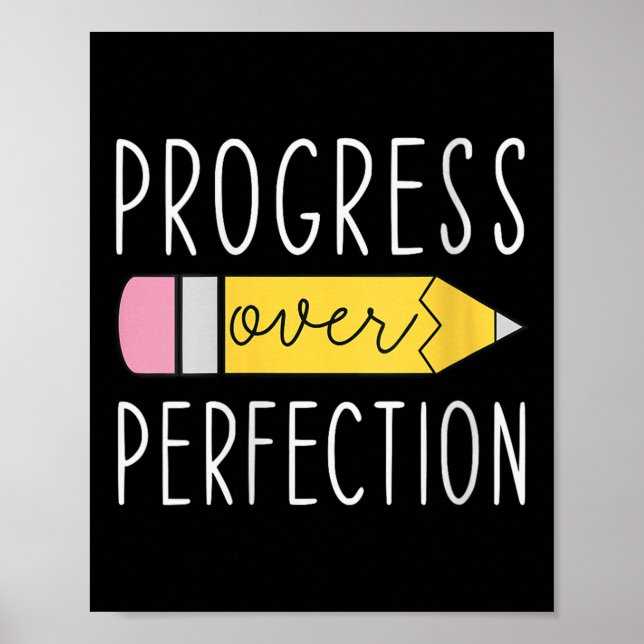 Womens Progress Over Perfection Motivational Teach Poster (Front)