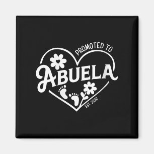Womens Promoted To Abuela Est 2026 Baby Announceme Magnet