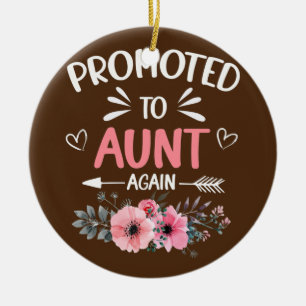 Womens Promoted to Aunt Again Flower New Aunt  Ceramic Tree Decoration