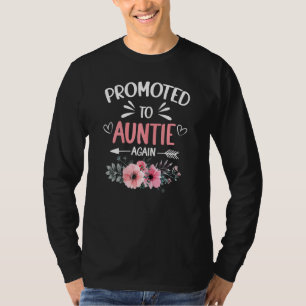 Womens Promoted To Auntie Again  Flower New Auntie T-Shirt